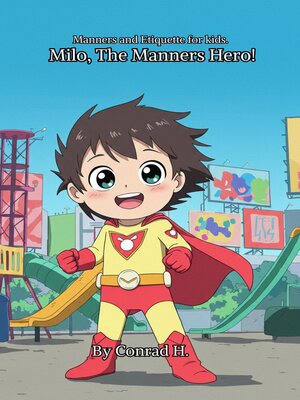 cover image of Milo, the Manners Hero!